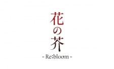 Hana no Akuta: Re;bloom PV