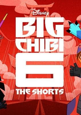 Big Chibi 6: The Shorts